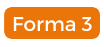 Forma 3
